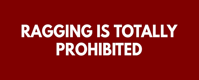 RAGGING IS TOTALLY PROHIBITED